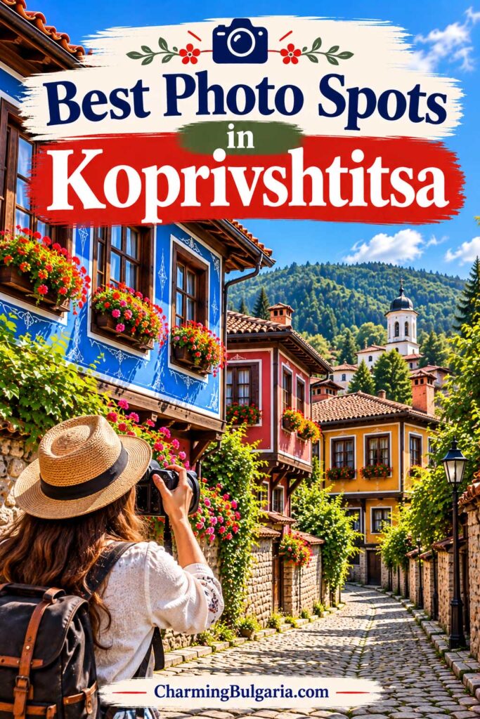 Koprivshtitsa Bulgaria attractions