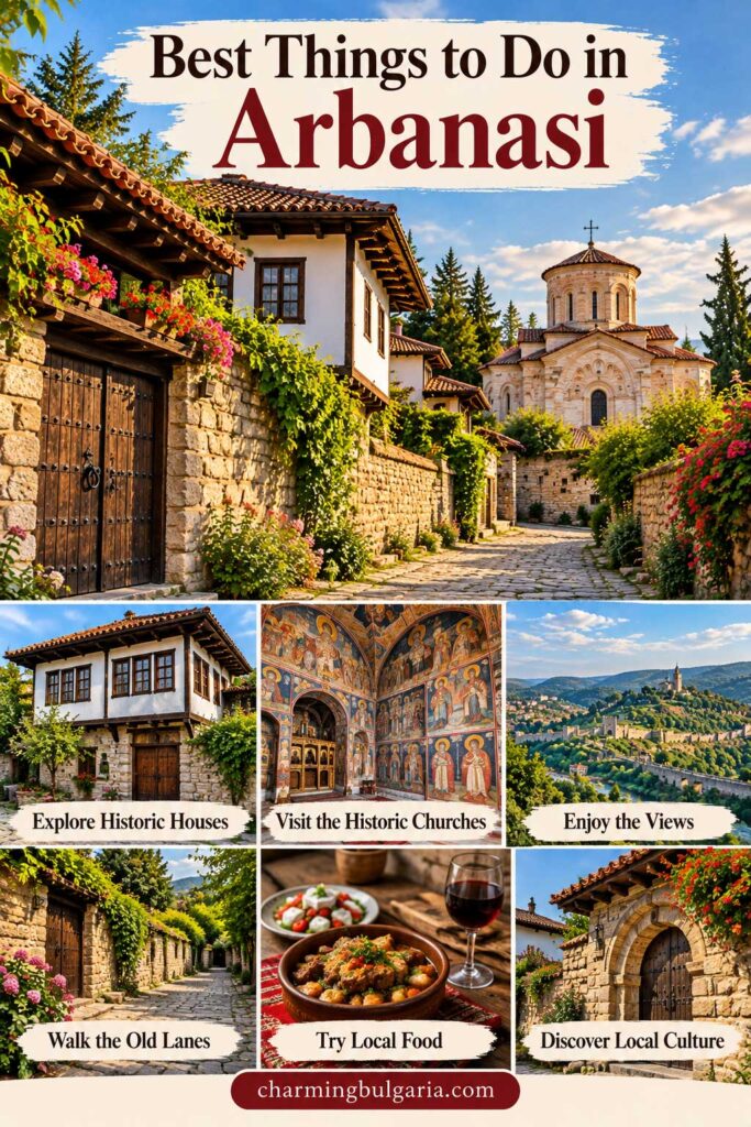 Best Things to Do in Arbanasi Bulgaria