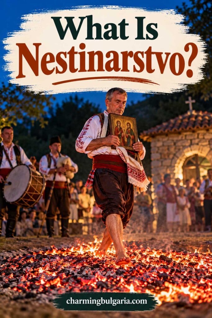 What Is Nestinarstvo fire dancing Bulgaria