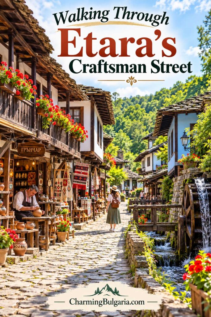 ethnographic museum Bulgaria exploring Craftsman Street